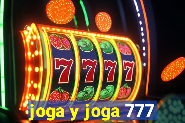 joga y joga 777